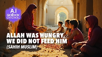 Allah Was Hungry, We Did Not Feed Him (Sahih Muslim)