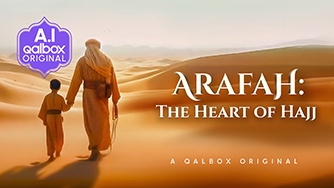 Arafah: The Heart of Hajj