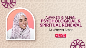 Awaken & Align: Psychological & Spiritual Renewal with Dr Marwa Assar