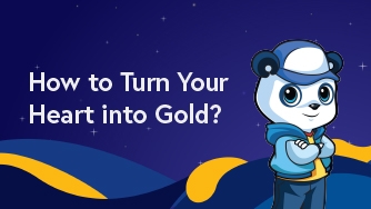 How to Turn Your Heart into Gold?