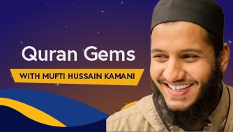 Quran Gems For Kids With Mufti Hussain Kamani
