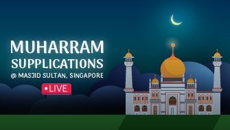 Muharram Supplications @ Masjid Sultan (Singapore)