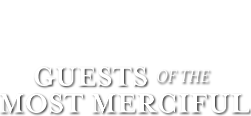 Guests Of The Most Merciful