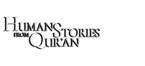 Human Stories From Quran