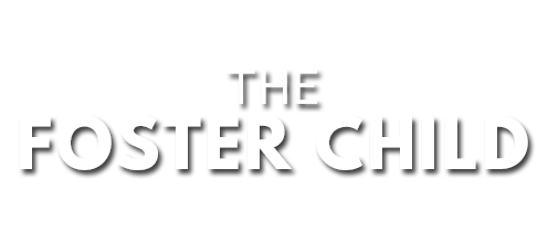 The Foster Child