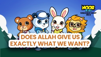 Does Allah Give Us Exactly What We Want?