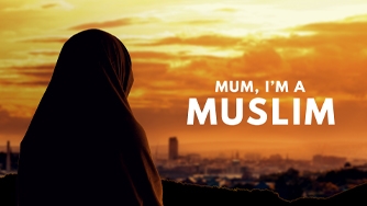 Mum I'm A Muslim