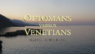 Ottomans Vs Venetians: Battle For Crete