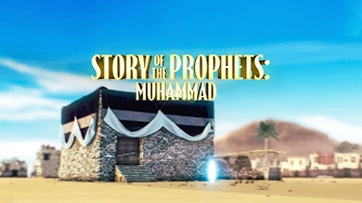 Story Of The Prophets: Muhammad