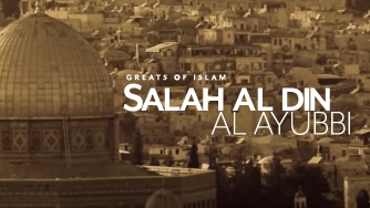 Greats Of Islam: Salah Al Din Al Ayubbi