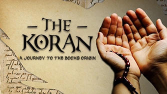 The Koran: A Journey To The Books Origin